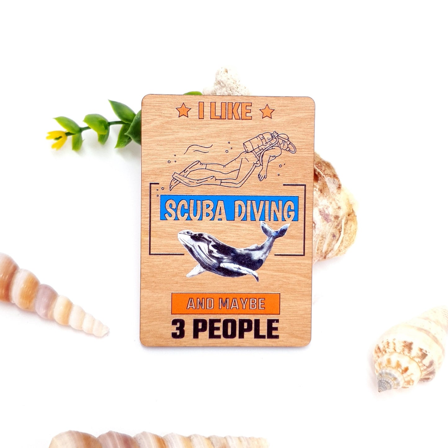 I like Scuba and Three People Wooden Fridge Magnet