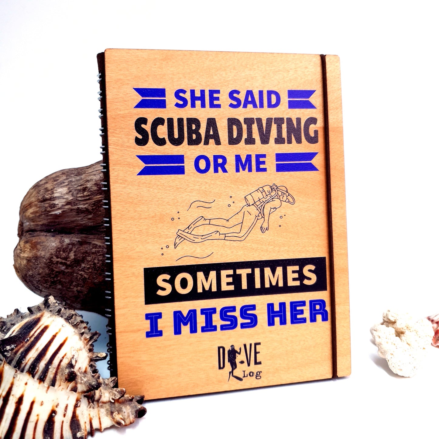 Wooden Dive Log- Diving or Her