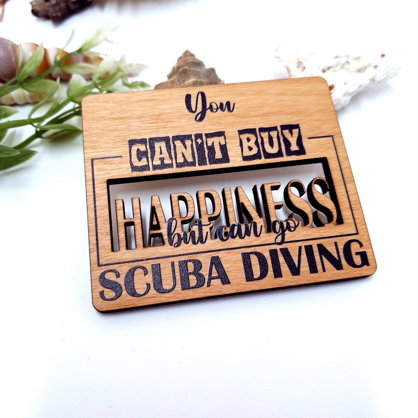 Can't Buy Happiness Wooden Fridge Magnet